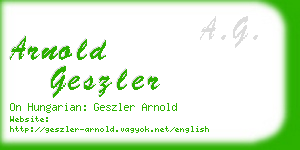 arnold geszler business card